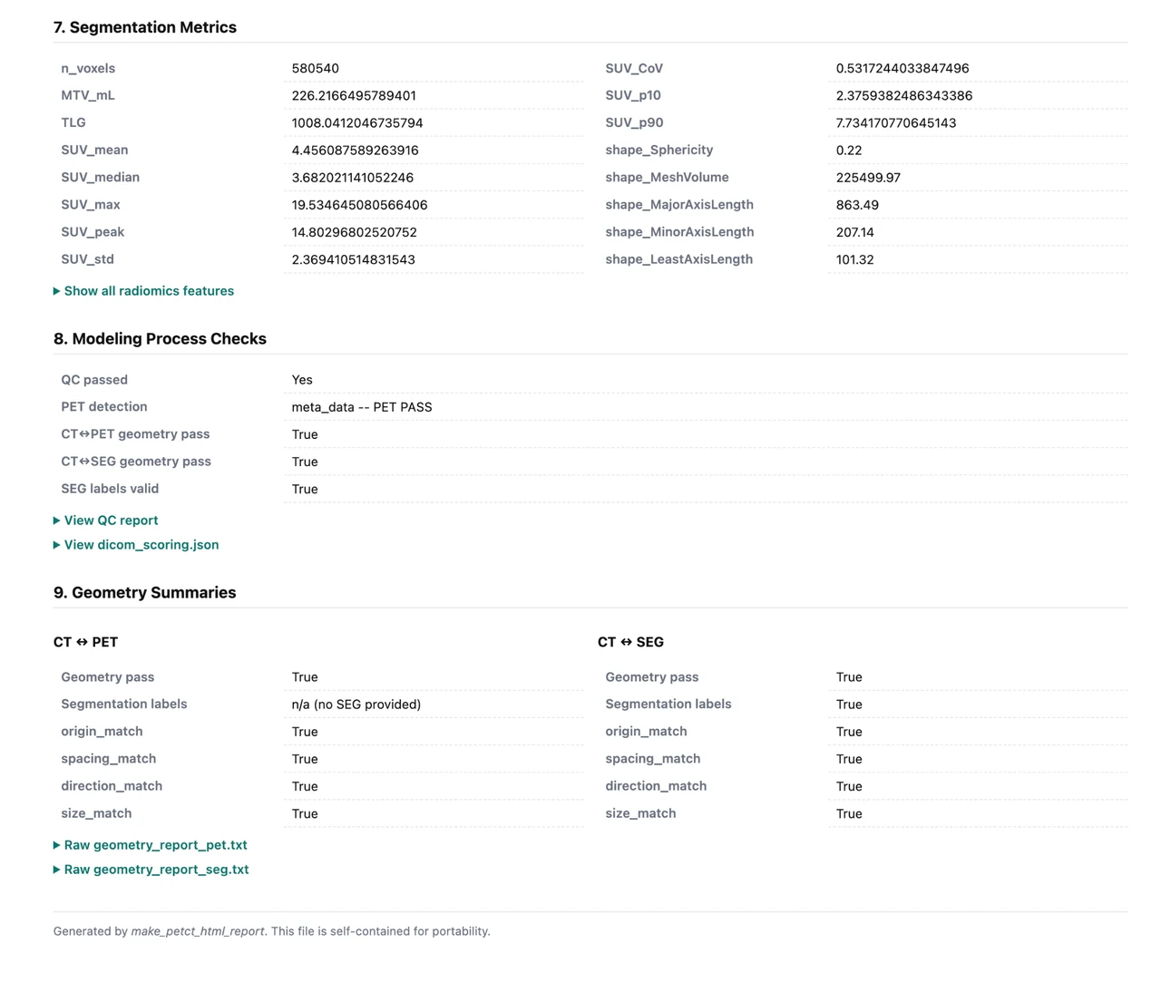 Segmentation metrics and process checks from the sample PET/CT report